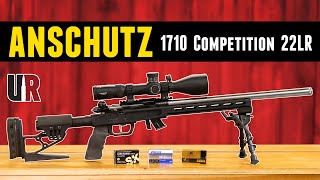 TESTED Anschutz 1710 Competition 22LR [upl. by Sert]