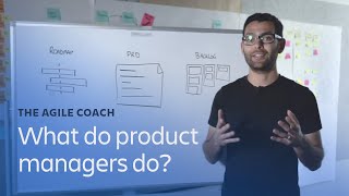 What do product managers do  Agile Coach [upl. by Ahsiak529]