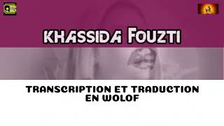 Khassida Fuzti Transcription et Traduction en wolof [upl. by Iglesias]