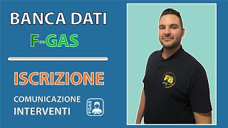 Iscrizione BANCA DATI FGAS comunicazione interventi  tutorial [upl. by Brower]