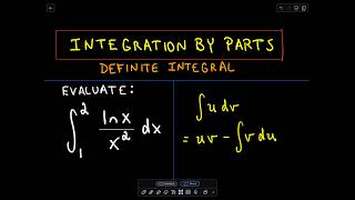 ❖ Integration by Parts  Definite Integral ❖ [upl. by Auof]