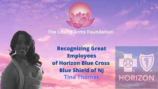 Horizon BCBSNJ Recognizes Extraordinary Employee Tina Thomas of The Loving Arms Foundation [upl. by Caplan]