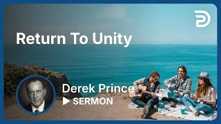 Return to Unity  Sermon [upl. by Naillimxam]