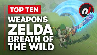 Top 10 Best Weapons in The Legend of Zelda Breath of the Wild ft Arekkz [upl. by Noah174]