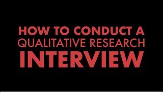 How to Conduct a Qualitative Interview [upl. by Andromeda]