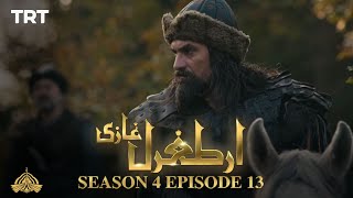 Ertugrul Ghazi Urdu  Episode 13  Season 4 [upl. by Minardi]