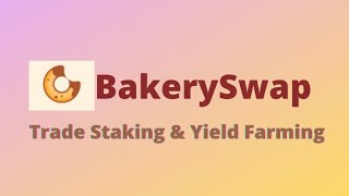 BAKERYSWAP TUTORIAL Trading Staking STEP BY STEP  BAKE  Daily Passive Income 🚀🚀 [upl. by Kohcztiy]