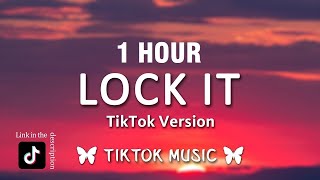 1 HOUR Charli XCX  lock it TikTok Remix Lyrics [upl. by Carolyn801]