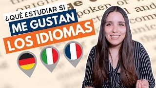 ¿Qué estudiar si me gustan los idiomas Carreras relacionadas con idiomas [upl. by Llemar383]