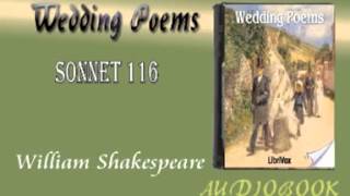 Sonnet 116 William Shakespeare Audiobook Wedding Poems [upl. by Akimot829]